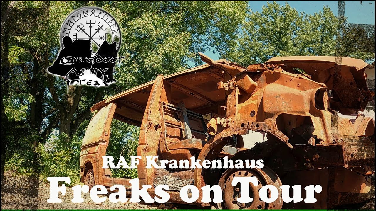 Freaks on Tour - RAF Krankenhaus