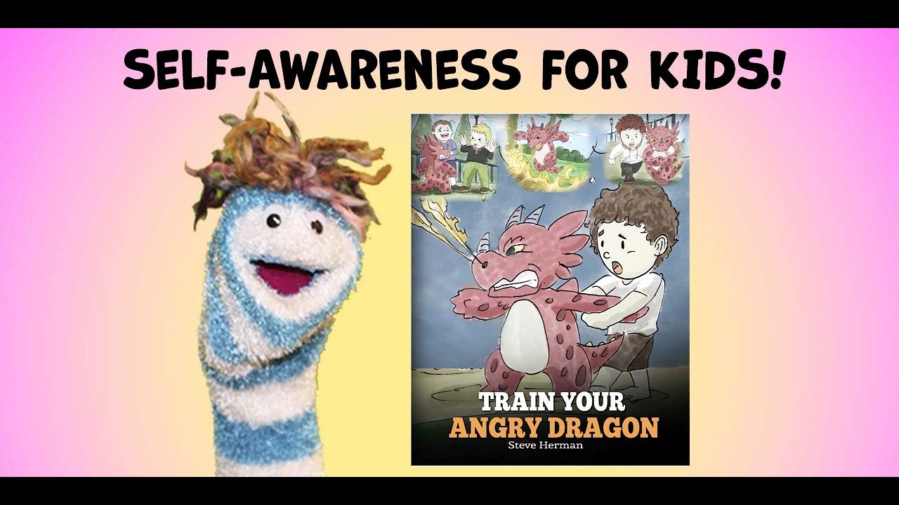 Self-Awareness for Kids Read-Aloud | Train Your Angry Dragon | Social-Emotional Learning