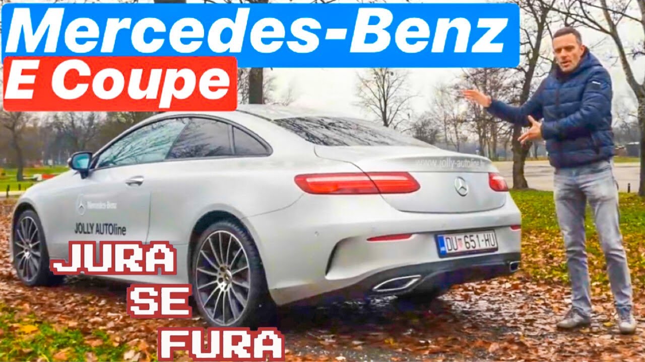Mercedes-Benz E Coupe - Jura se fura