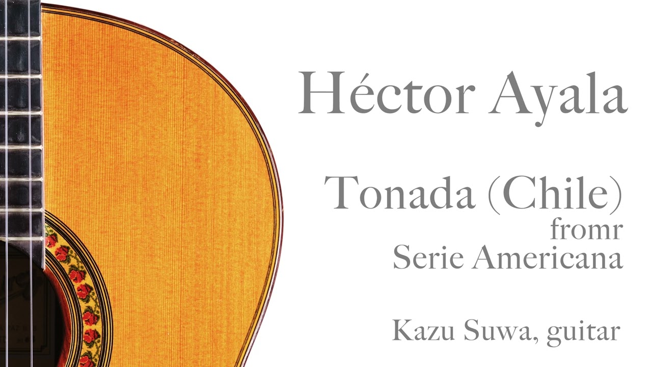 H&eacute;ctor Ayala: Tonada from Serie Americana