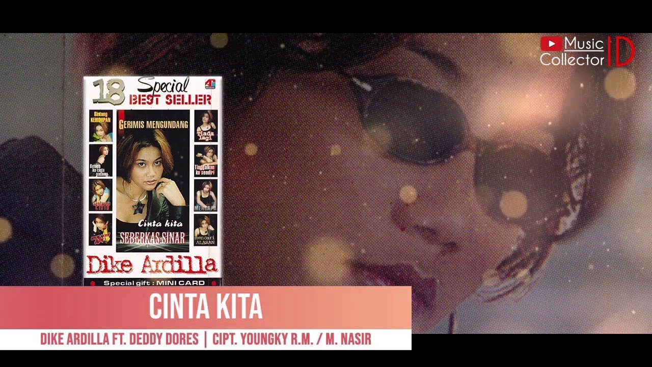 DEDDY DORES & DIKE ARDILLA - CINTA KITA
