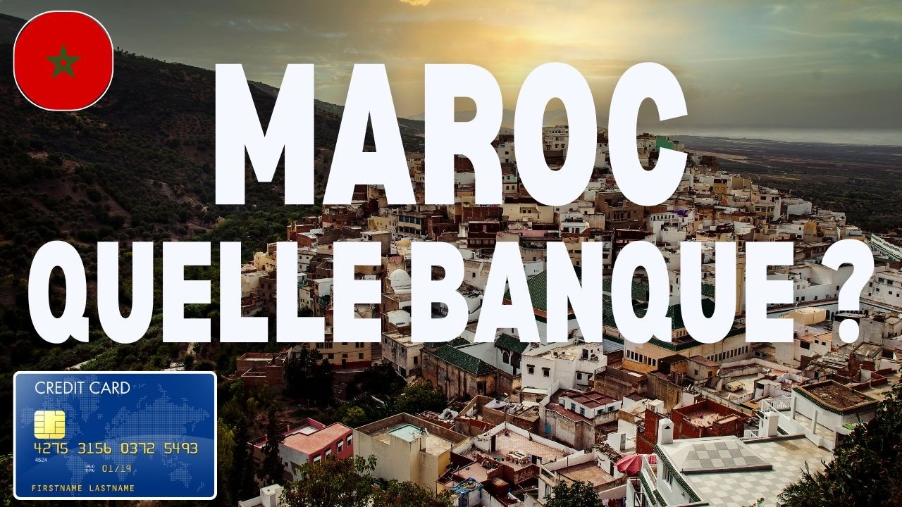 Compte convertible,  en devise, en ligne? Quel compte bancaire ouvrir, dans quelle banque au Maroc ?