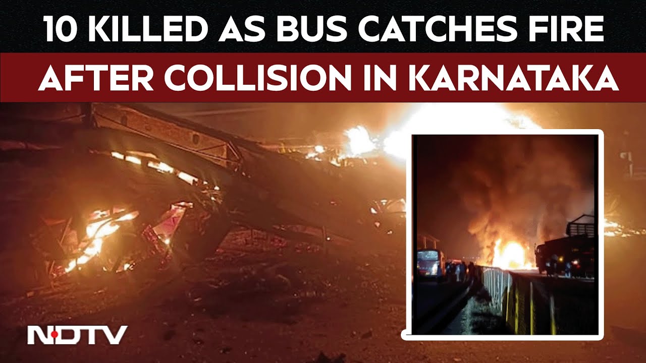 Bus Accident In Karnataka | 10 Killed As Bus Catches Fire After Collision With Truck In Karnataka