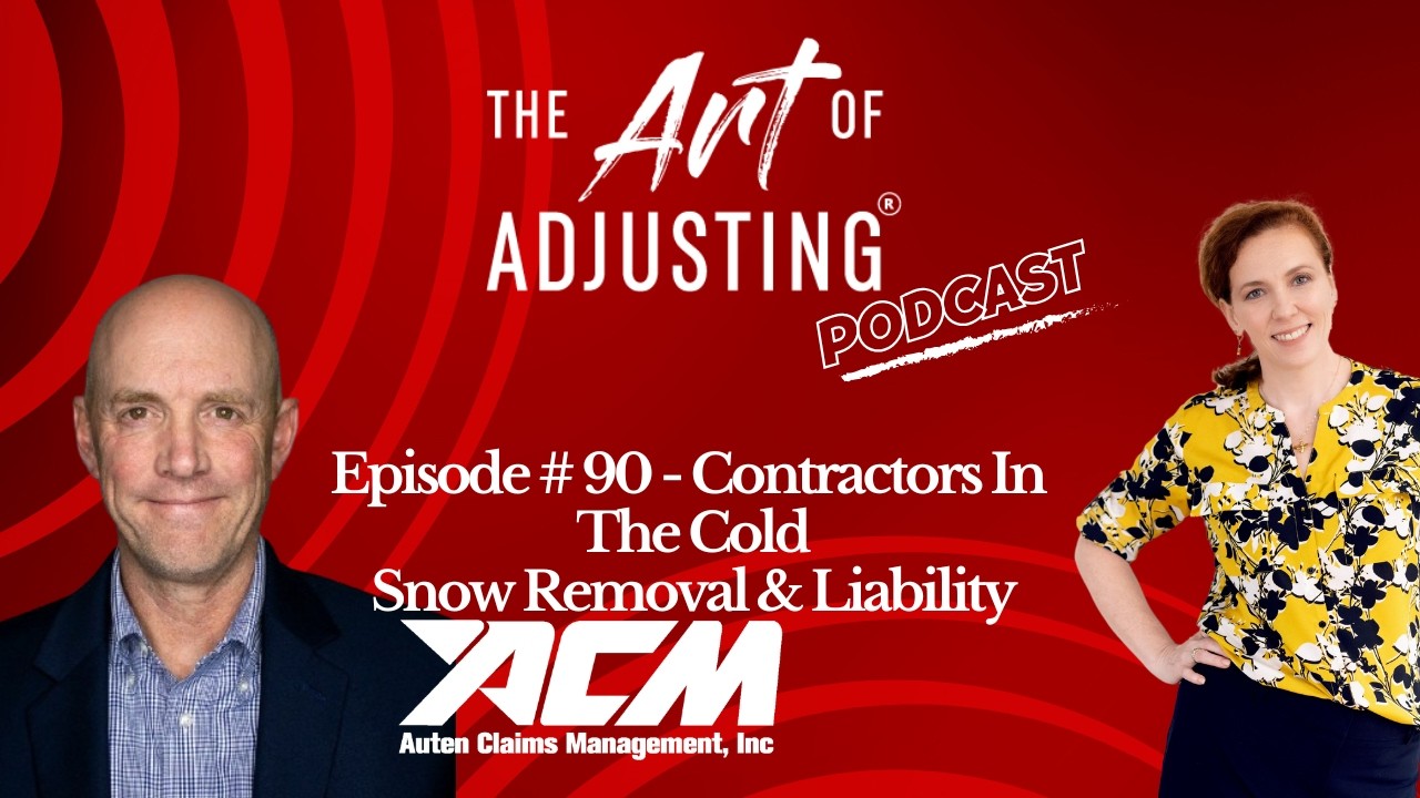 Episode 90 - Contractors in the Cold: Snow Removal & Liability