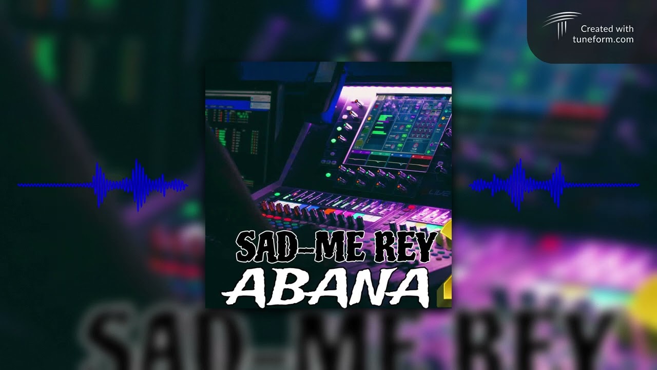 SAD-MI REY _ ABANA VOL 2 _ SON OFFICIEL 2025
