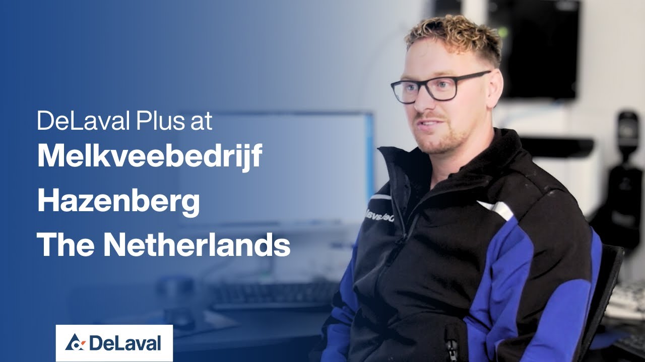 DeLaval Plus Testimonial - The Netherlands