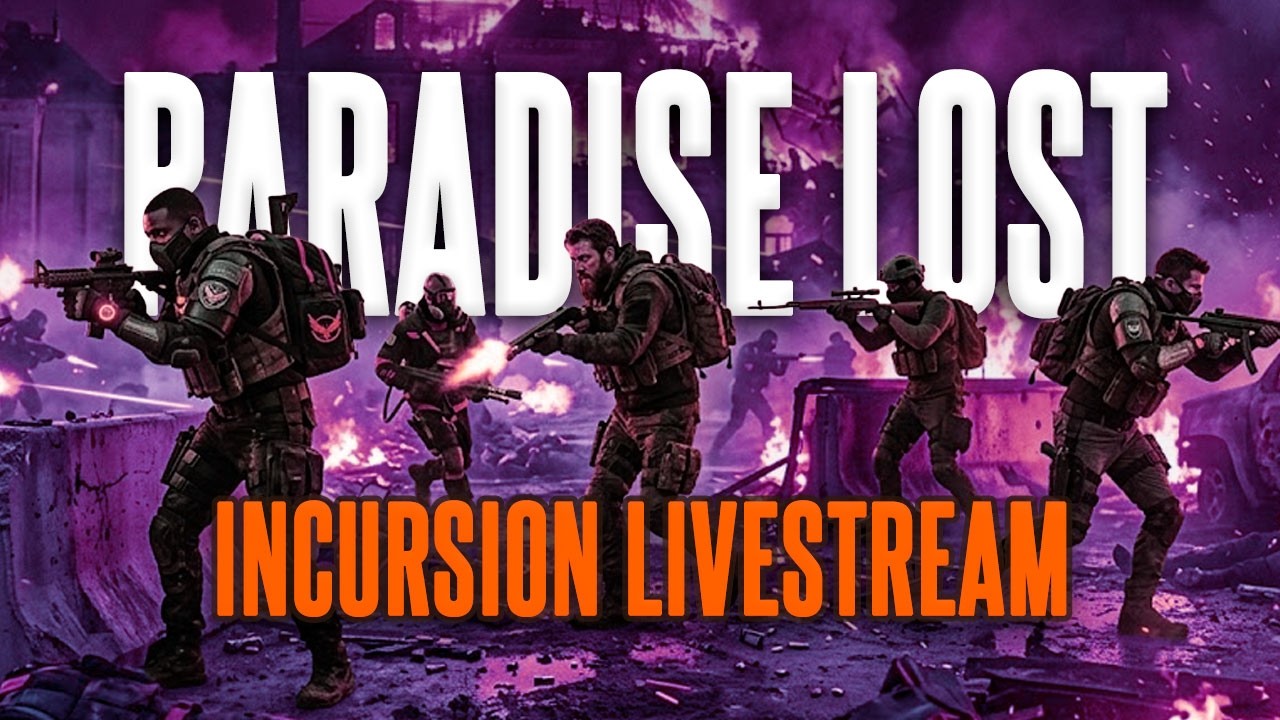 🔴 The Division 2 - Paradise Lost Incursion Livestream (PS5)