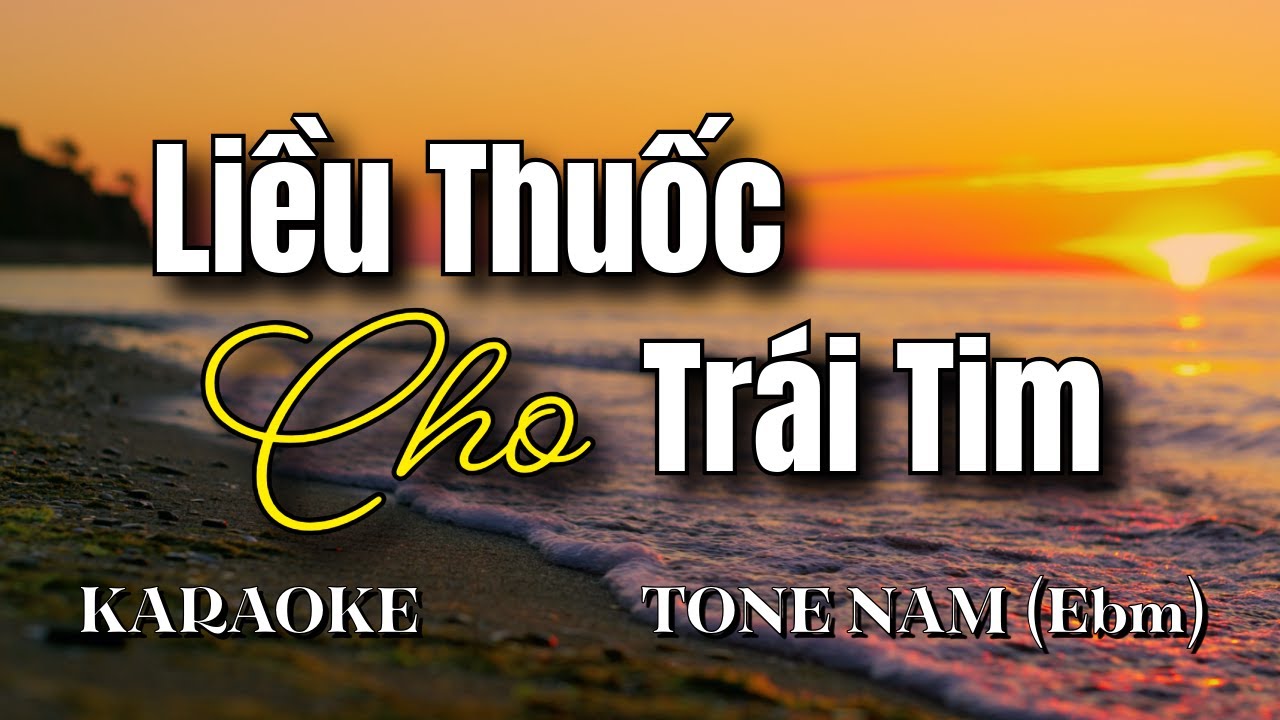 Liều Thuốc Cho Trái Tim - Karaoke Tone Nam | Beat Chuẩn 2025 | Sam Karaokes