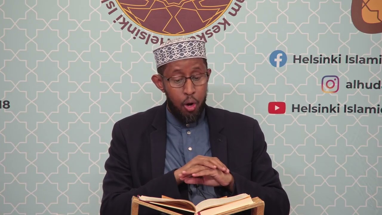 Darsiga 3aad II Tafsiir Surah Al-Baqarah 67-98 II Sh Dr Sh Abdiweli Sh Mohamed Haji Yusuf.