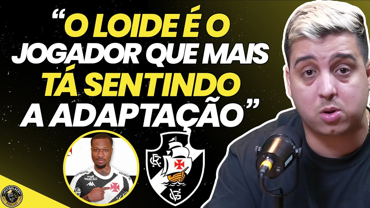 FIGURÃO DO VASCO REVELA BASTIDORES DO LOIDE AUGUSTO