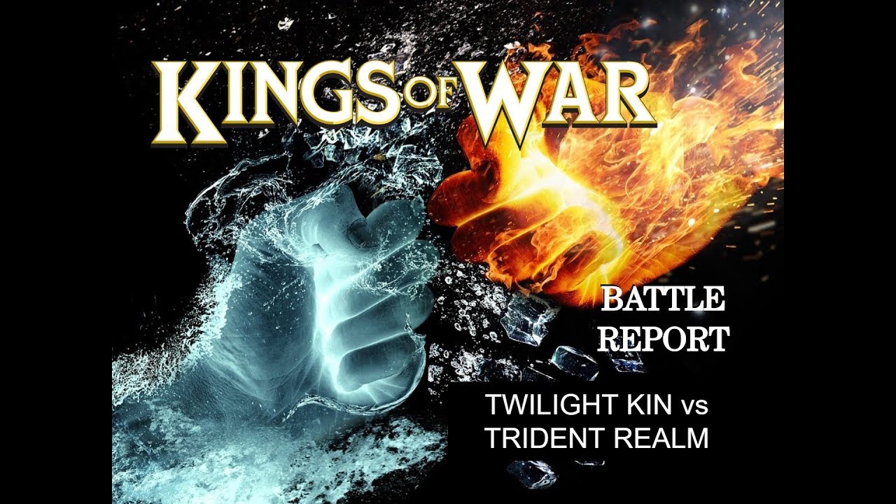 016 - Kings of War Battle report - Twilight Kin vs Trident realm