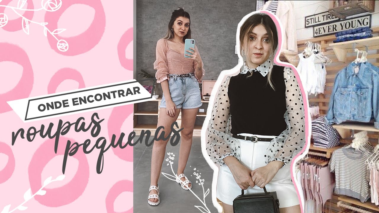 Onde encontrar roupas para mulheres pequenas (PPP, PP, 32 e 34) | | YASMIM FASSBINDER