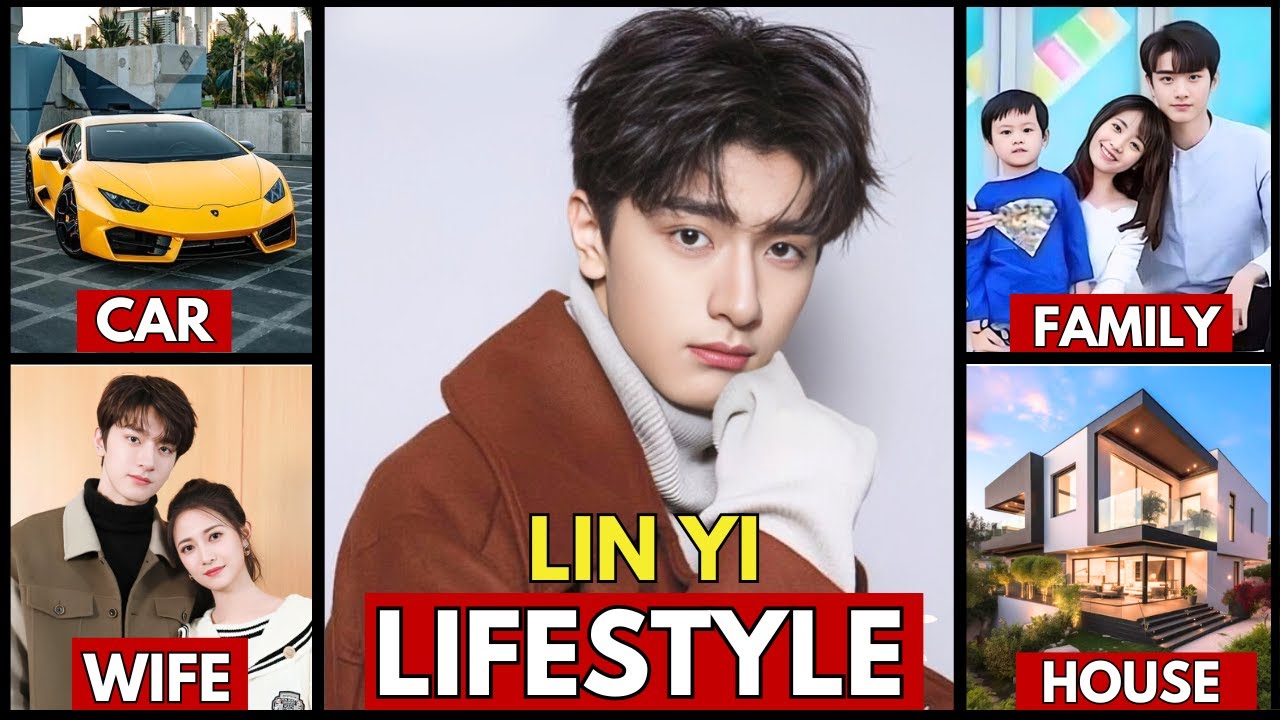 LIN YI (林一) LIFESTYLE 2024 || GIRLFRIEND, NET WORTH, AGE,  FAMILY, BIOGRAPHY 2024