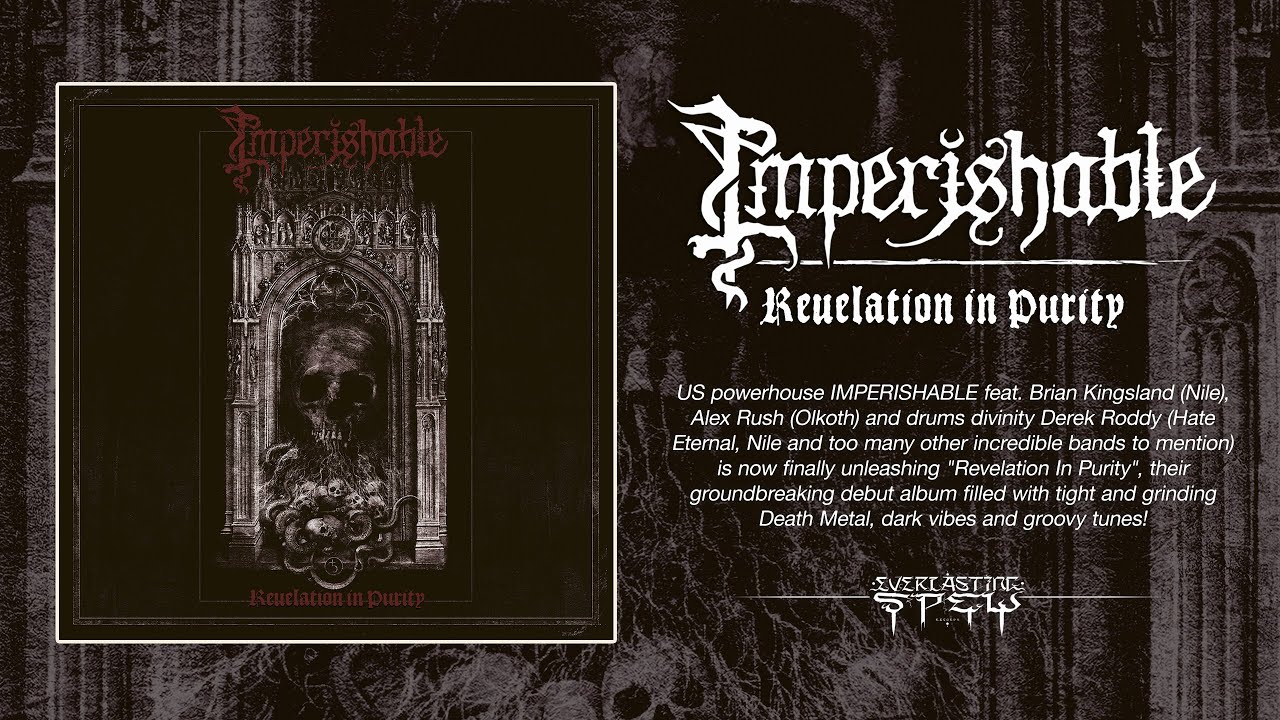 IMPERISHABLE 'Revelation In Purity' (Full Album Stream)