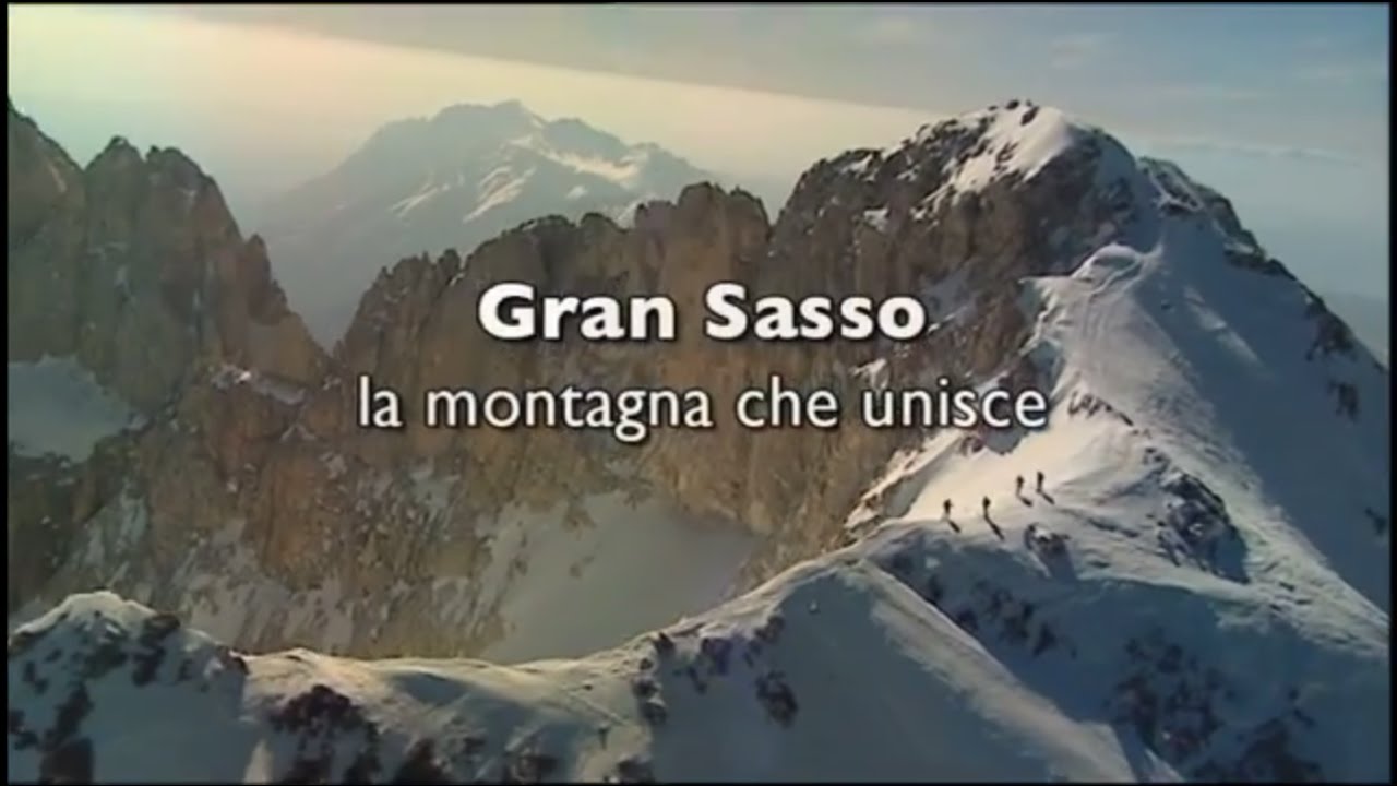Gran Sasso. La Montagna che unisce