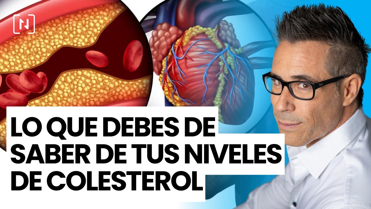 LO QUE DEBES DE SABER DE TUS NIVELES DE COLESTEROL - Dr. Nutrillermo