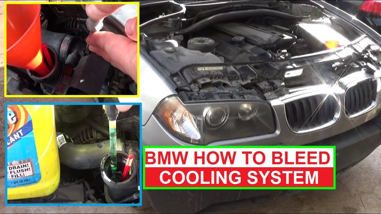 How to Bleed the Cooling System on BMW X3 E83 E46 325i 330i 323i 530i 525i  Antifreeze Bleeding Air