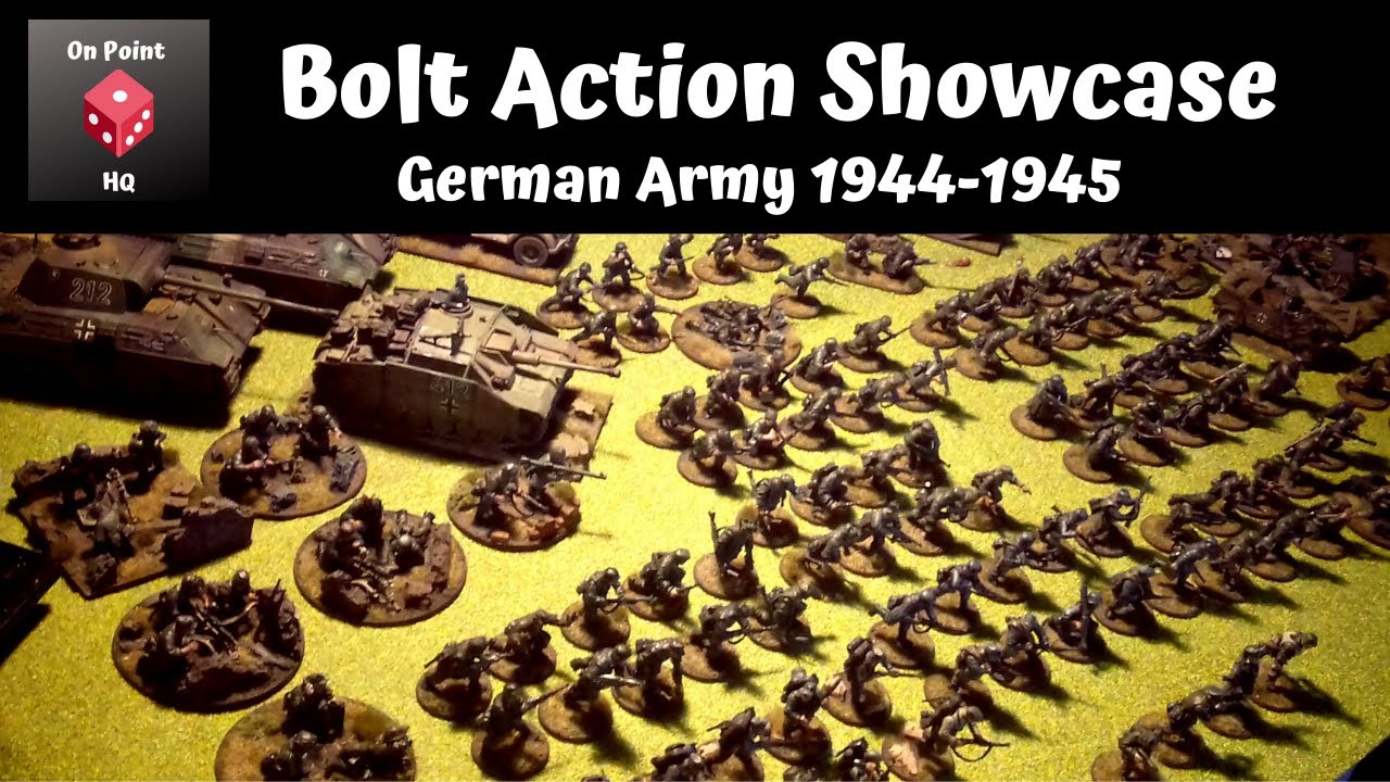 Bolt Action Showcase - German army 1944-45