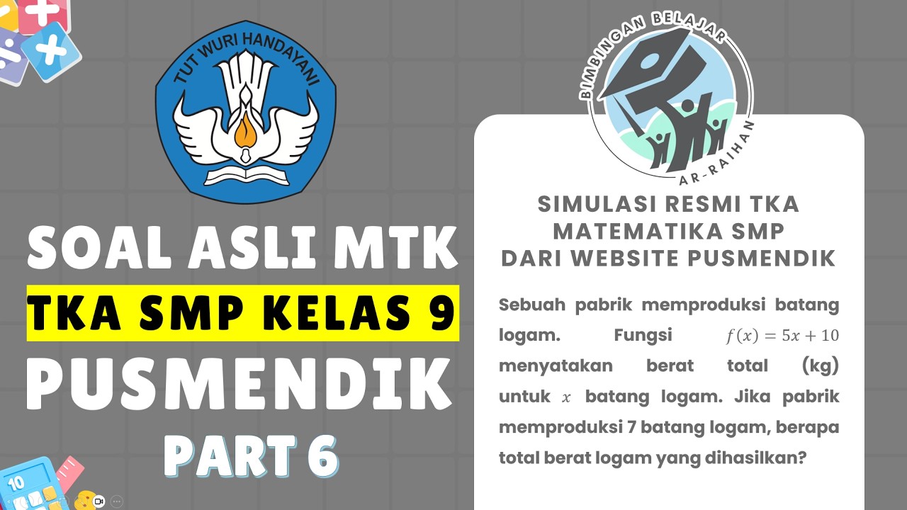 PART 6 SOAL SIMULASI TKA MATEMATIKA SMP 2026 PUSMENDIK | CONTOH SOAL TKA SMP 2026 #TKA #TKA2026