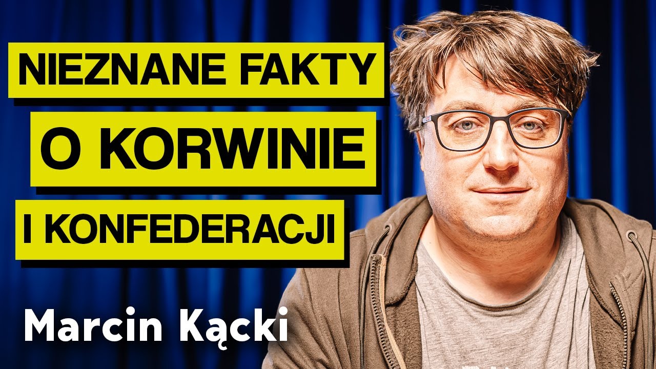 Korwin, Mentzen, Wipler i cała Konfederacja. Jak wygląda naprawdę? Marcin Kącki | Imponderabilia