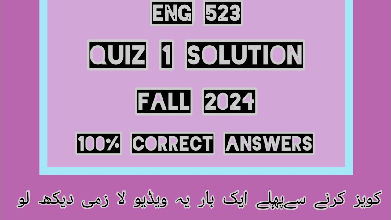 Eng 523 quiz 1 solution 2024 live attempt