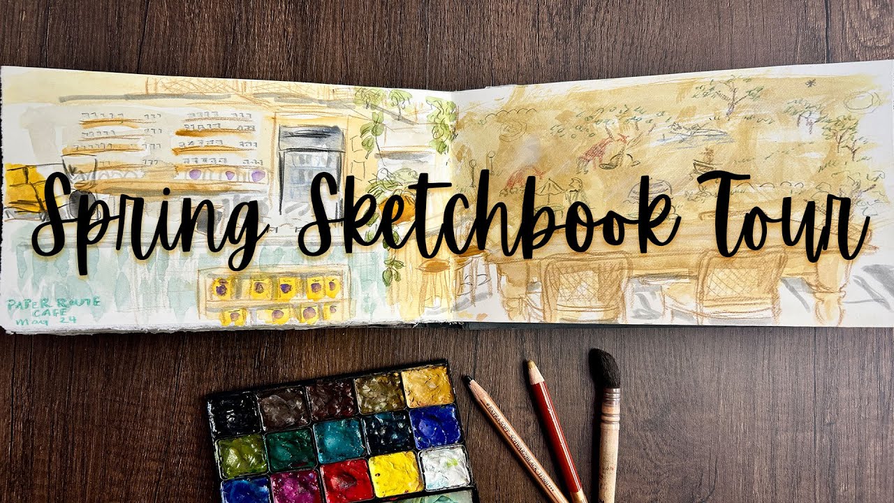 Spring Sketchbook Tour
