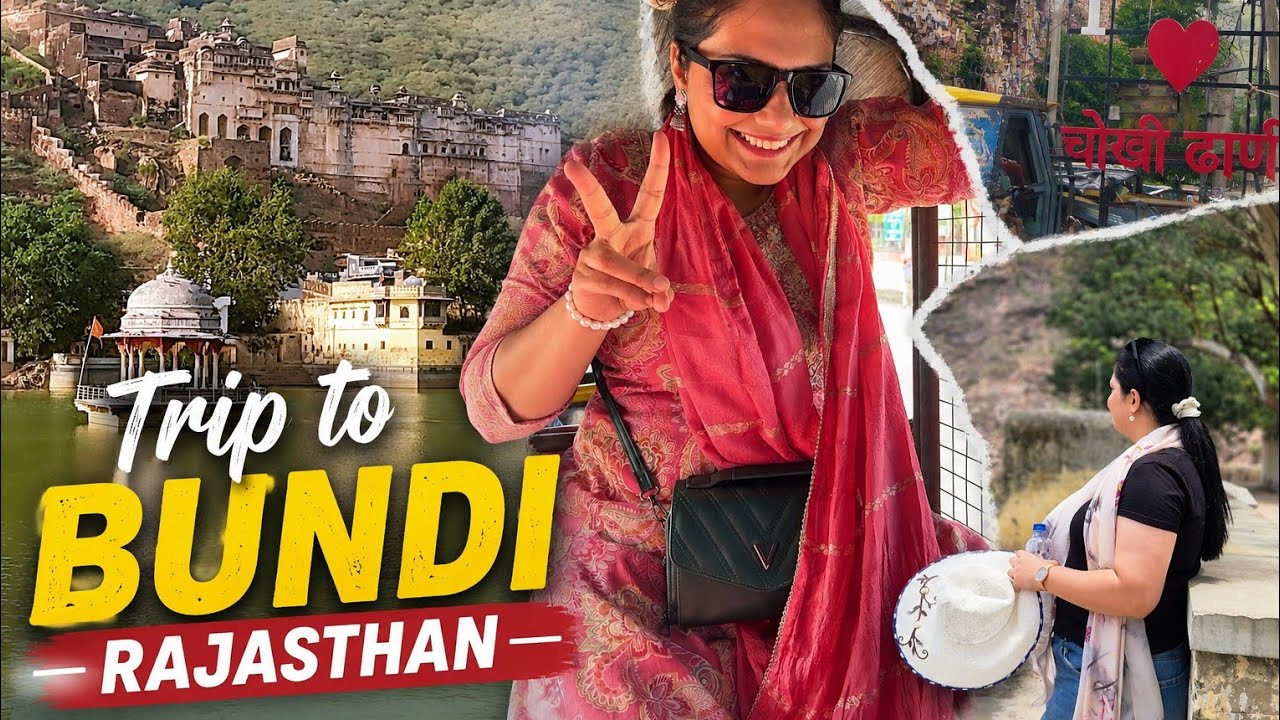 10 Places to Visit in Bundi, Rajasthan😍🚅🌈🫶
