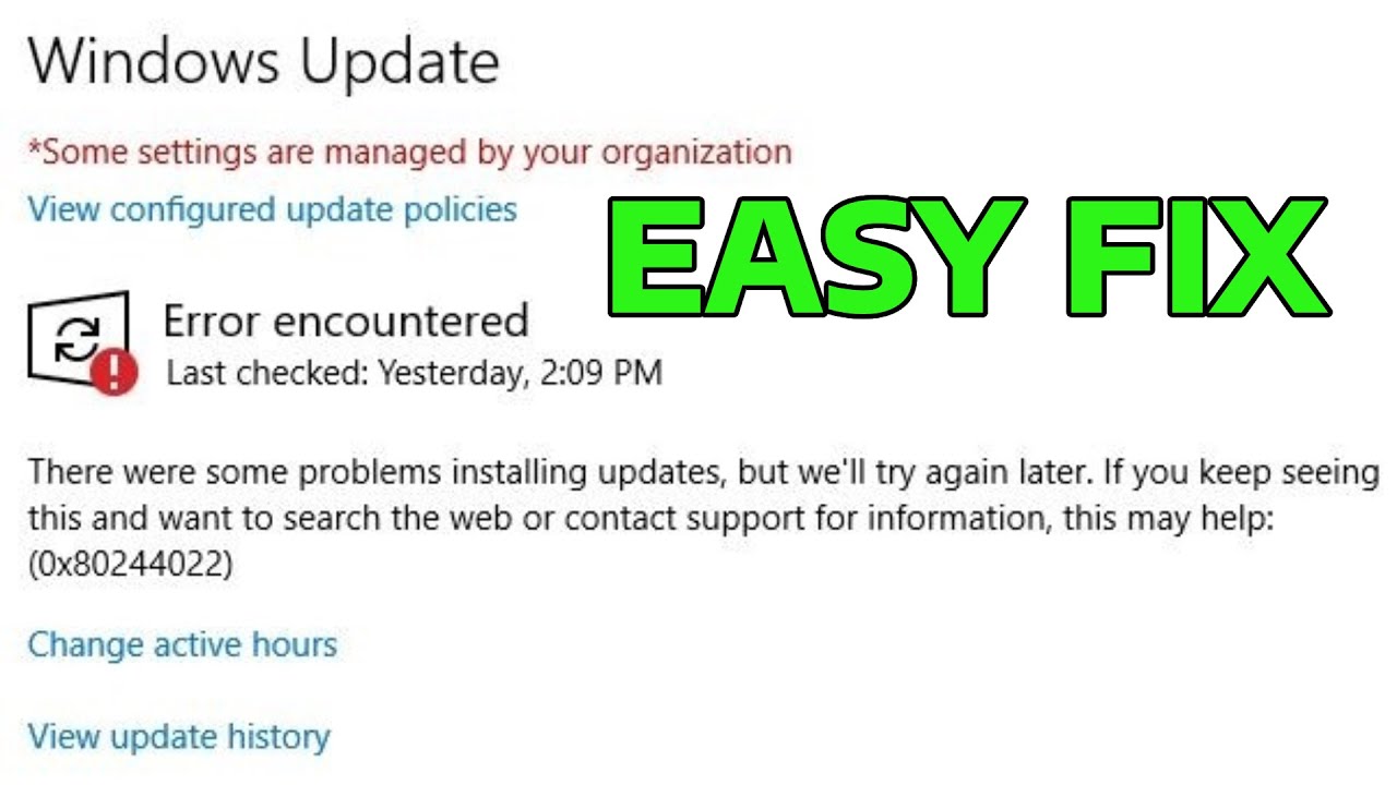 How To Fix Windows Update Error 0x80244022