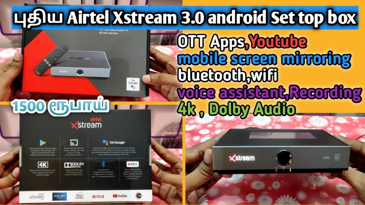 New Airtel Xstream 3.0 android set top box unboxing & Features explain tamil | Infotechraj