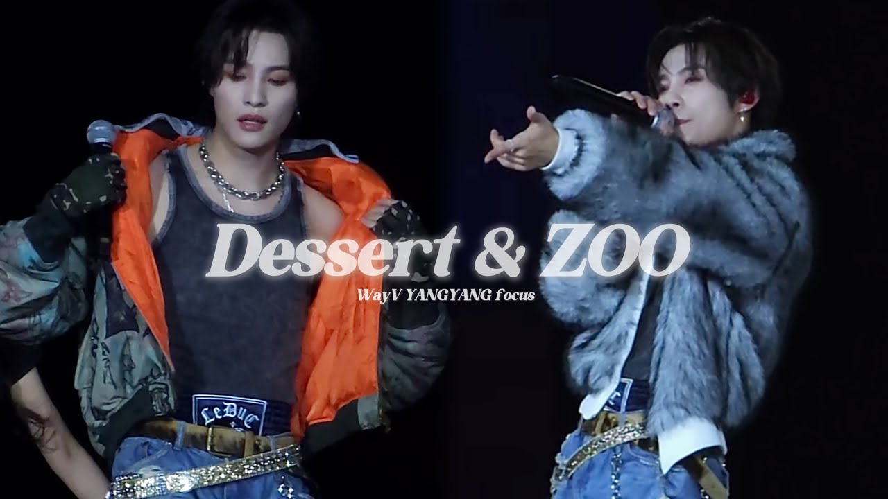 260214 SMTOWN in Bangkok - DESSERT & ZOO [YANGYANG FOCUS] 