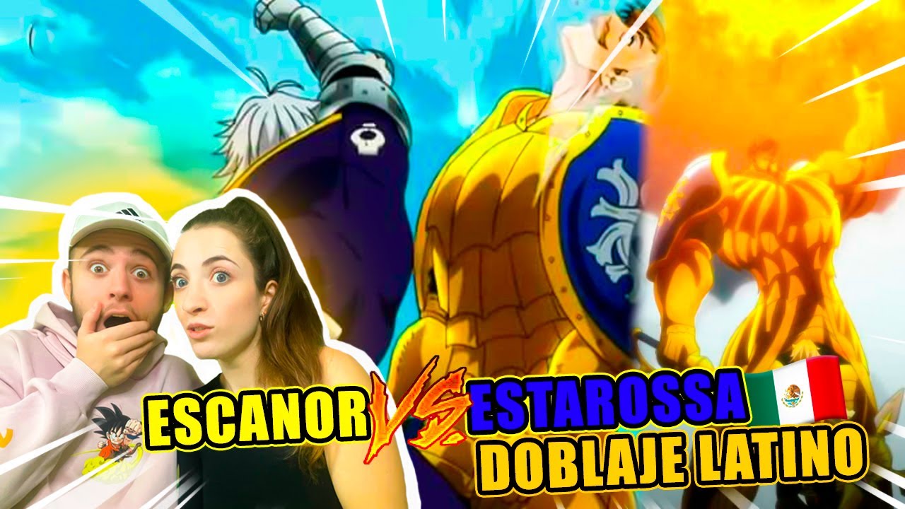 MI NOVIA ESPAÑOLA REACCIONA a DOBLAJE LATINO de NANATSU NO TAIZAI | ESCANOR vs ESTAROSSA!