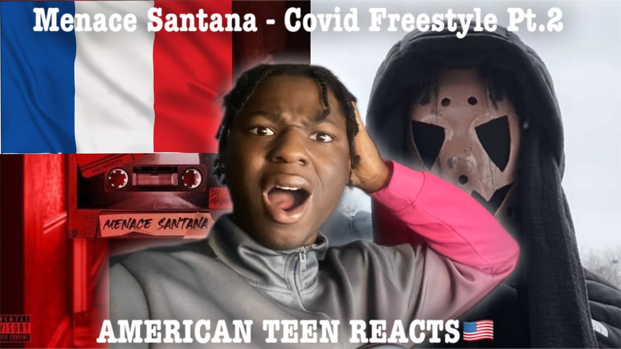 🇺🇸REACTING TO FRENCH RAP🇫🇷menace Santana - Freestyle covid (Part.2) Prod.Waj knife #FRENCHRAP