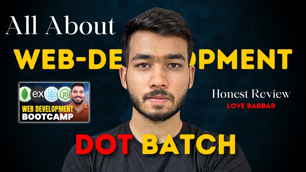 All About Dot Batch 🧑&zwj;💻 || Love Babbar Web Development || #coding #trending