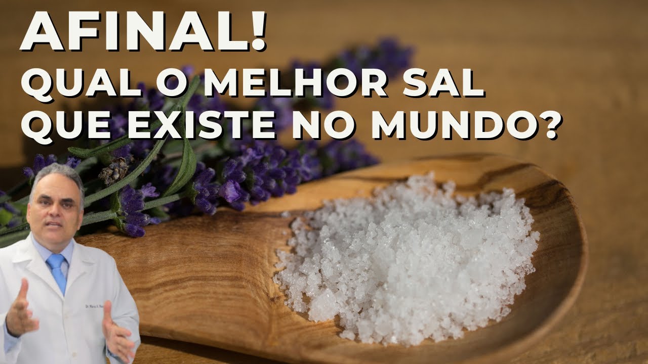 Afinal! Qual o melhor sal que existe? Sal do himalaya?