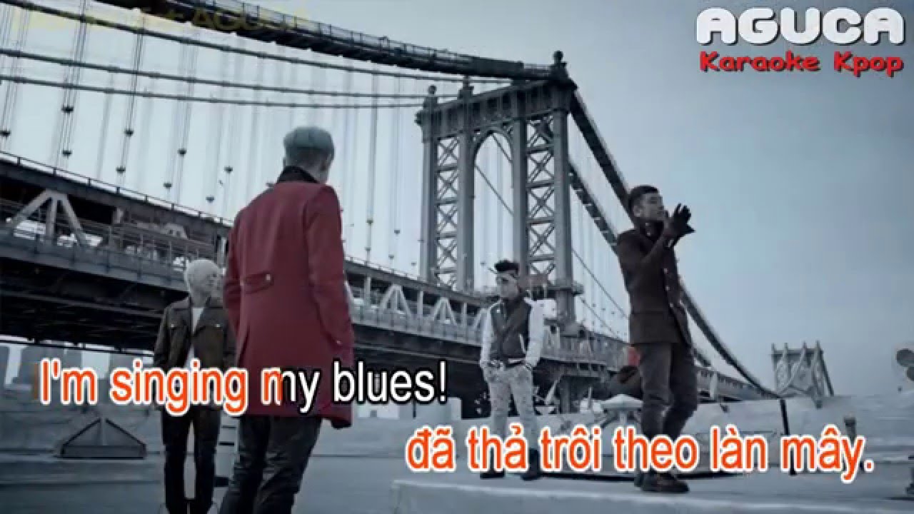 [Karaoke Việt] BLUE - BIGBANG