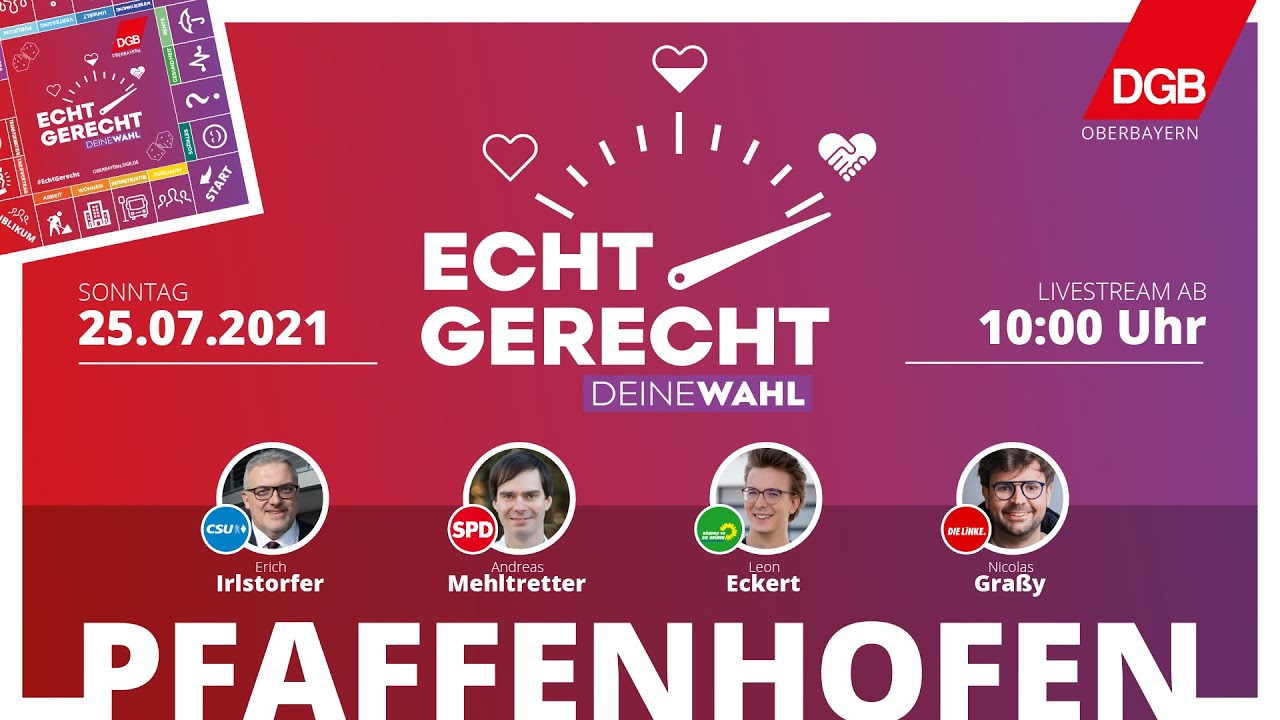 DGB Pfaffenhofen Echt Gerecht BTW 2021