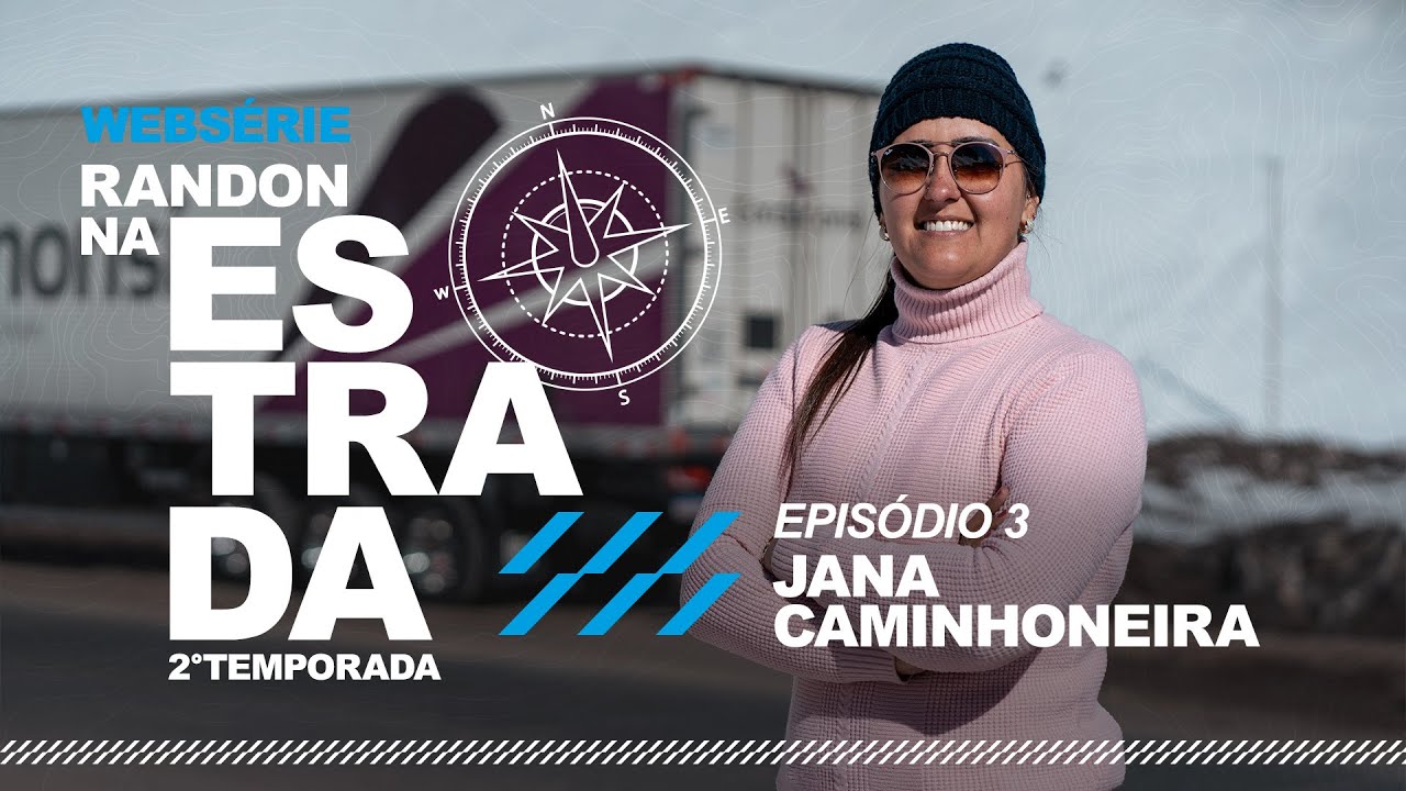 Randon na Estrada Ep 3 | Cordilheira dos Andes: Desafios e Belezas do Chile com Jana caminhoneira.