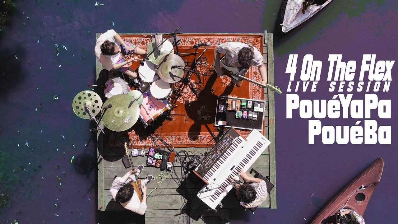 4 On The Flex - PouéYaPaPouéBa