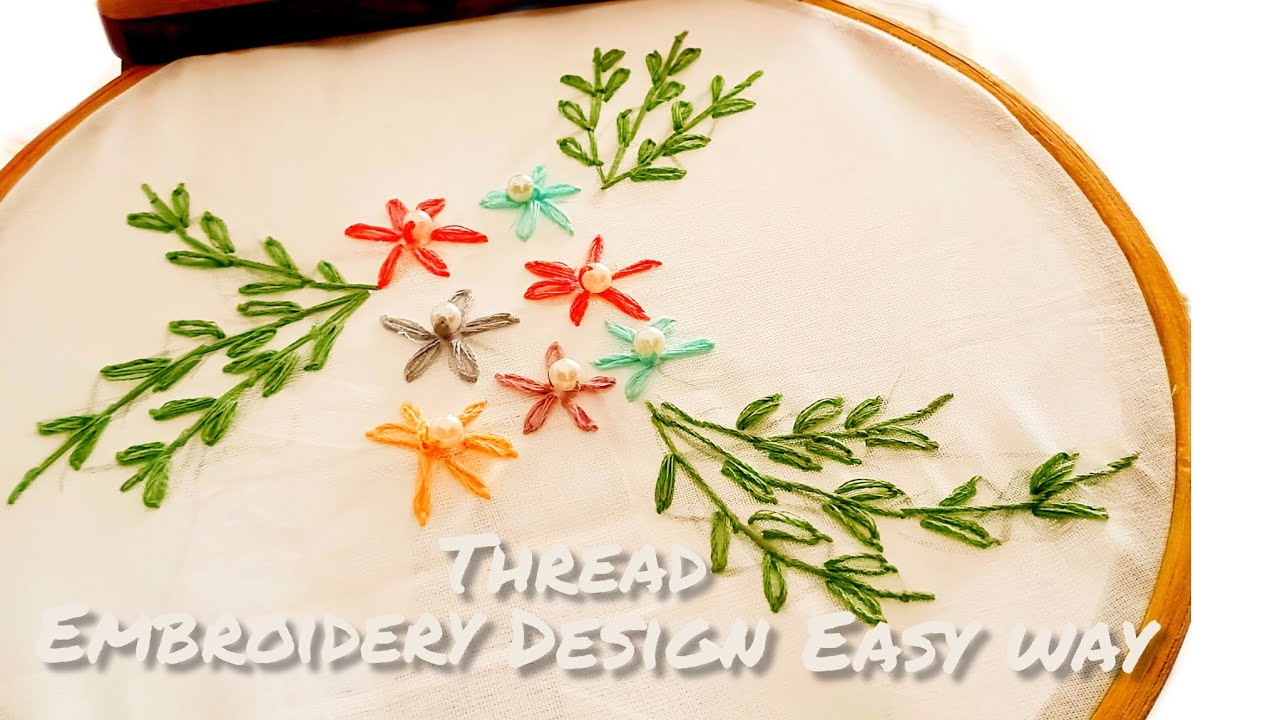 Embroidery Design With Lazy Daizy Stitch// Easy Way Thread Embroidery Design #farhindesingner