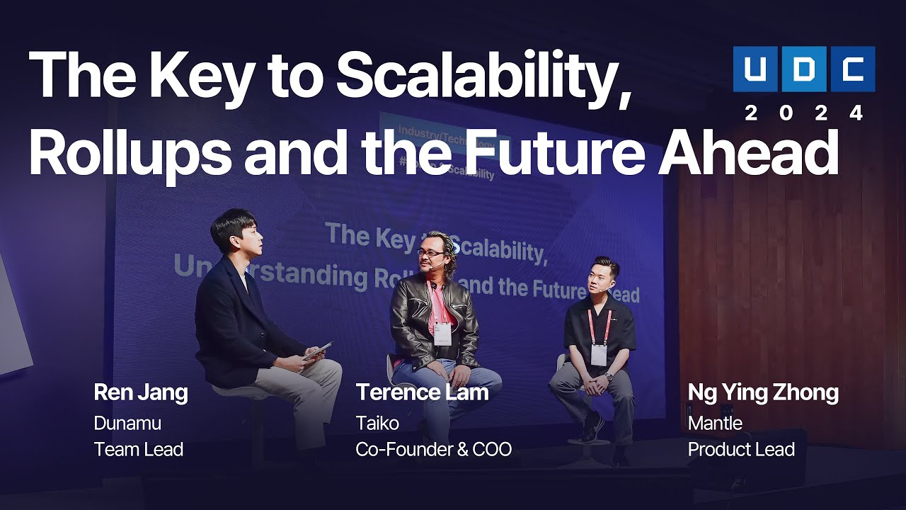 [UDC 2024] ENG | The Key to Scalability, Rollups and the Future Ahead