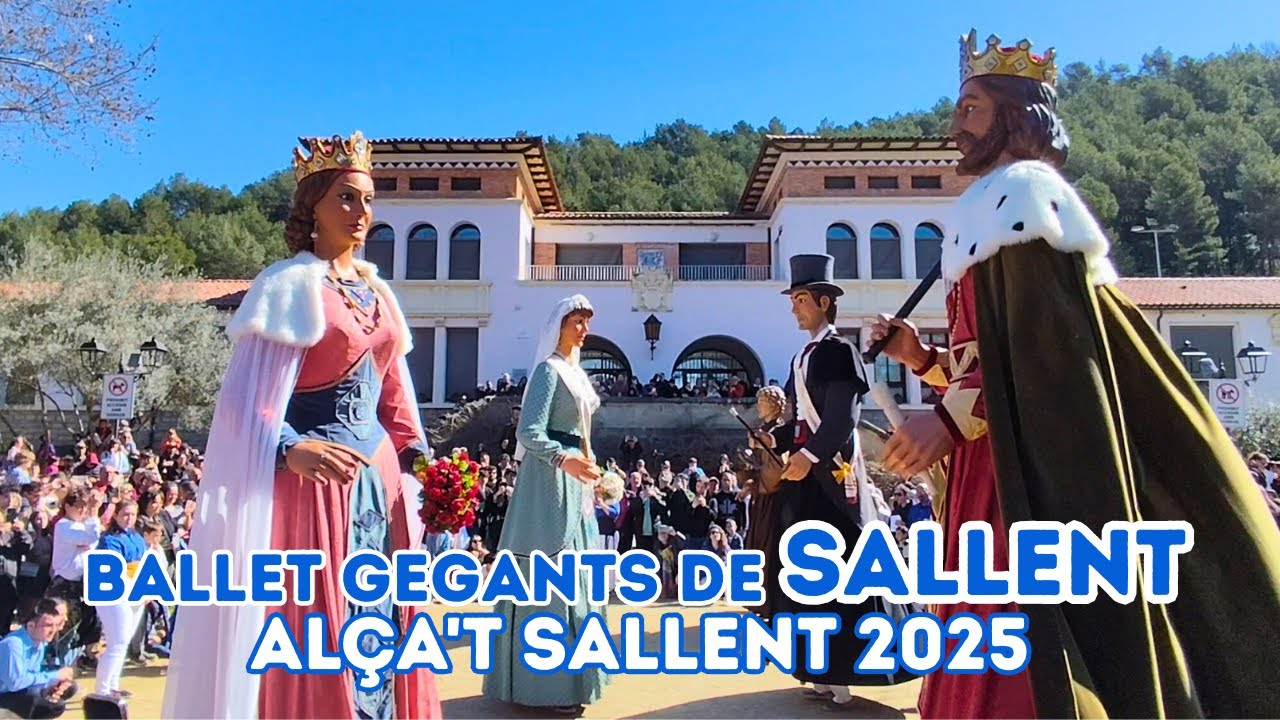 🌟 Ballet dels GEGANTS de SALLENT 🌟 ALÇA'T 2025