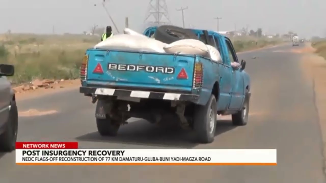 Post-Insurgency Recovery: NEDC Flags Off Reconstruction of 77-km Damaturu-Gujba-Buniyadi-Magza Road 