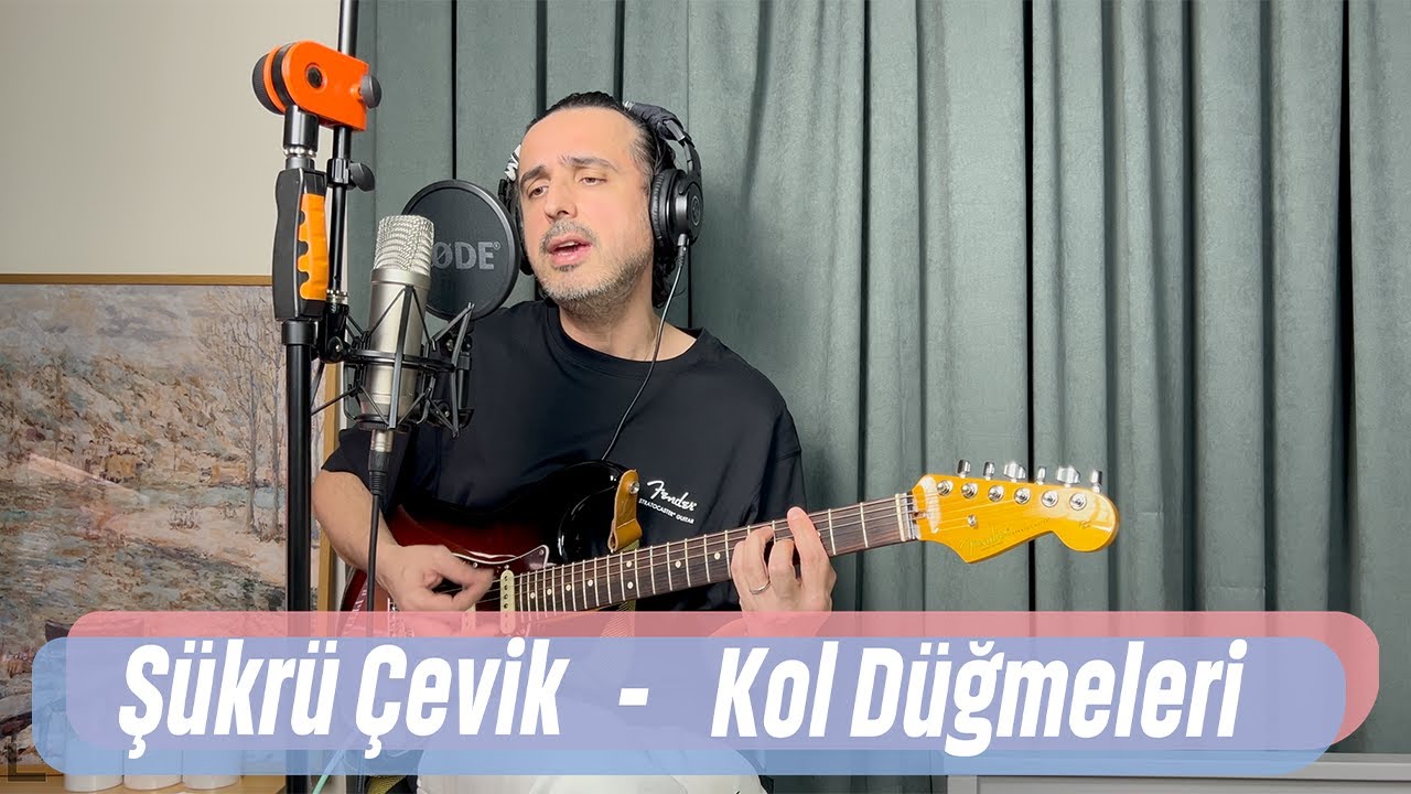 Kol Düğmeleri | Gitar Cover | Şükrü ÇEVİK | Barış MANÇO
