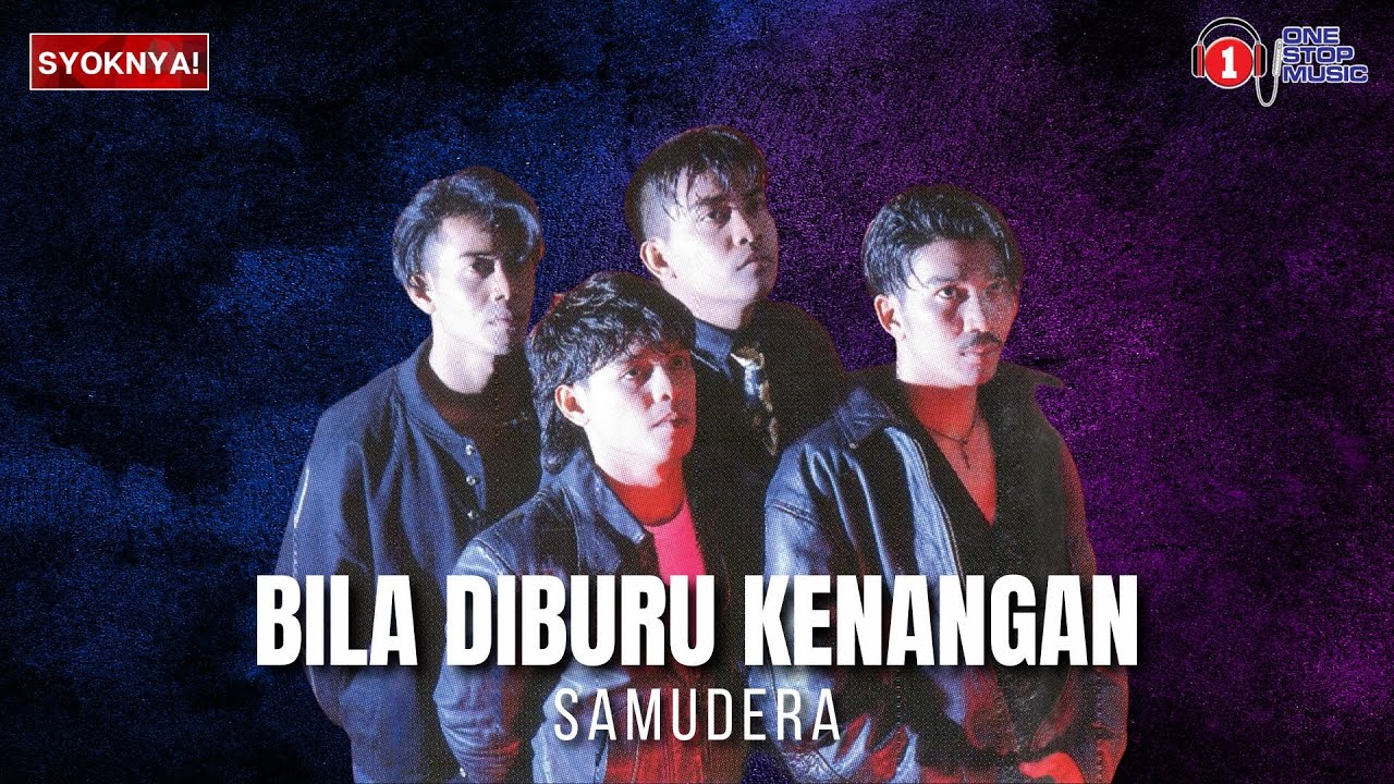 Bila Di Buru Kenangan -  Samudera - Lagu Trending (Lirik Video)