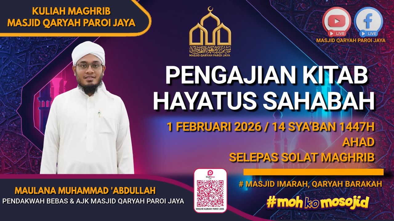 LIVE KULIAH MAGHRIB MQPJ : PENGAJIAN KITAB HAYATUS SAHABAH BERSAMA MAULANA ABDULLAH AMIR