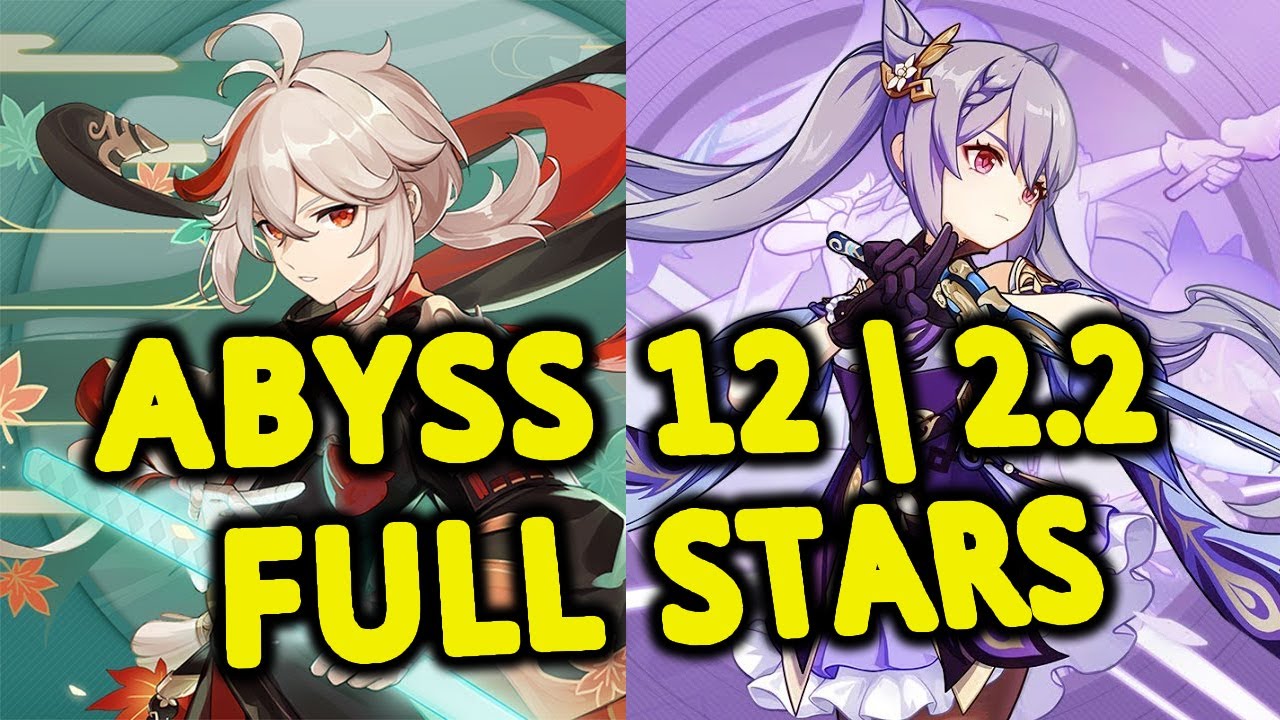 Abyss 12 (2.2) 9 Stars【Kazuha National team | Keqing Venti 】Genshin Impact
