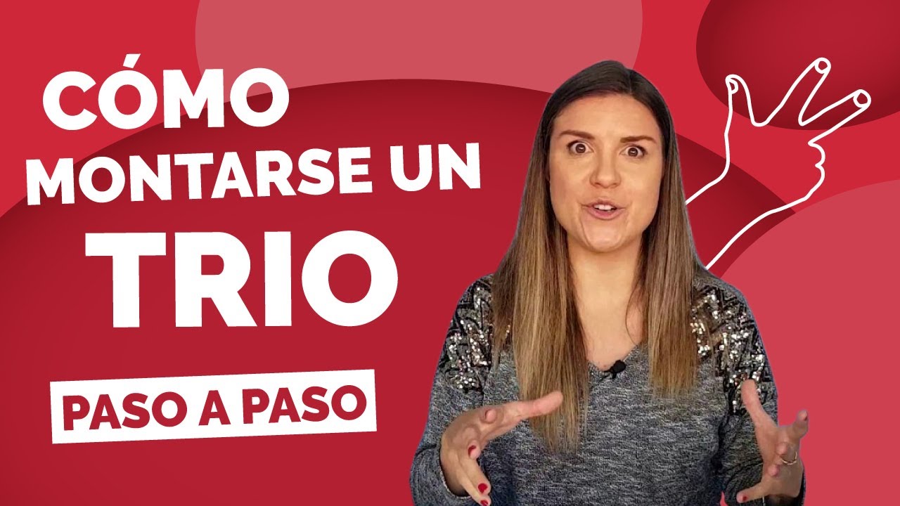 C&oacute;mo HACER un TRIO: Paso a Paso 👌 ...Consejos para que salga bien