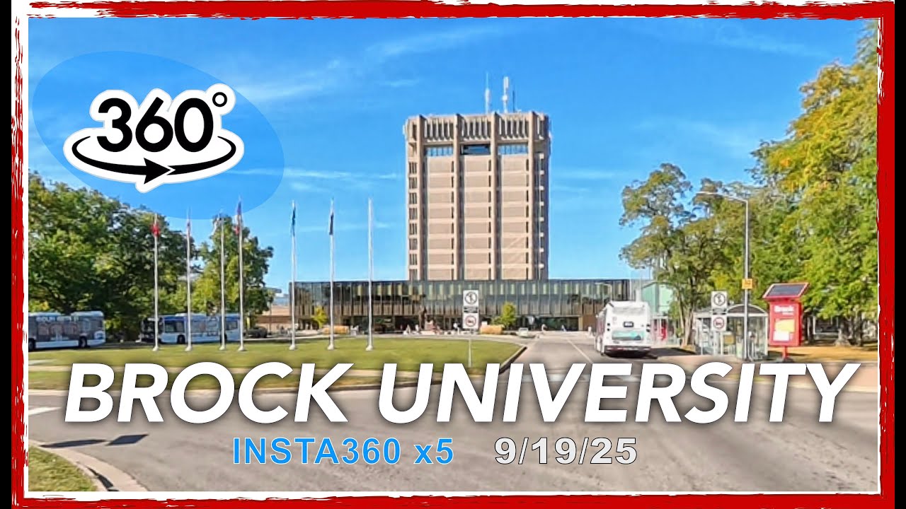 9/19/25 BROCK UNIVERSITY St. Catharines  -  360 Video Campus Driving Tour - Insta360x5 4k/8k
