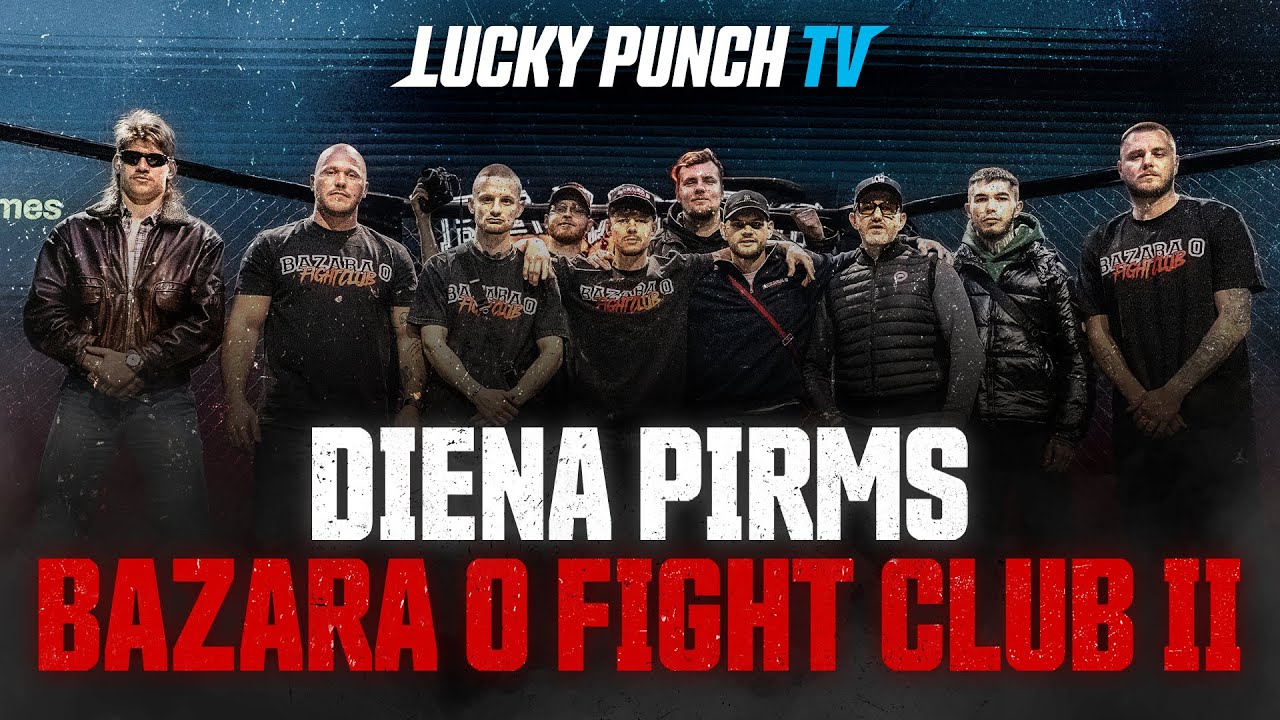 Diena pirms Bazara 0 Fight Club II