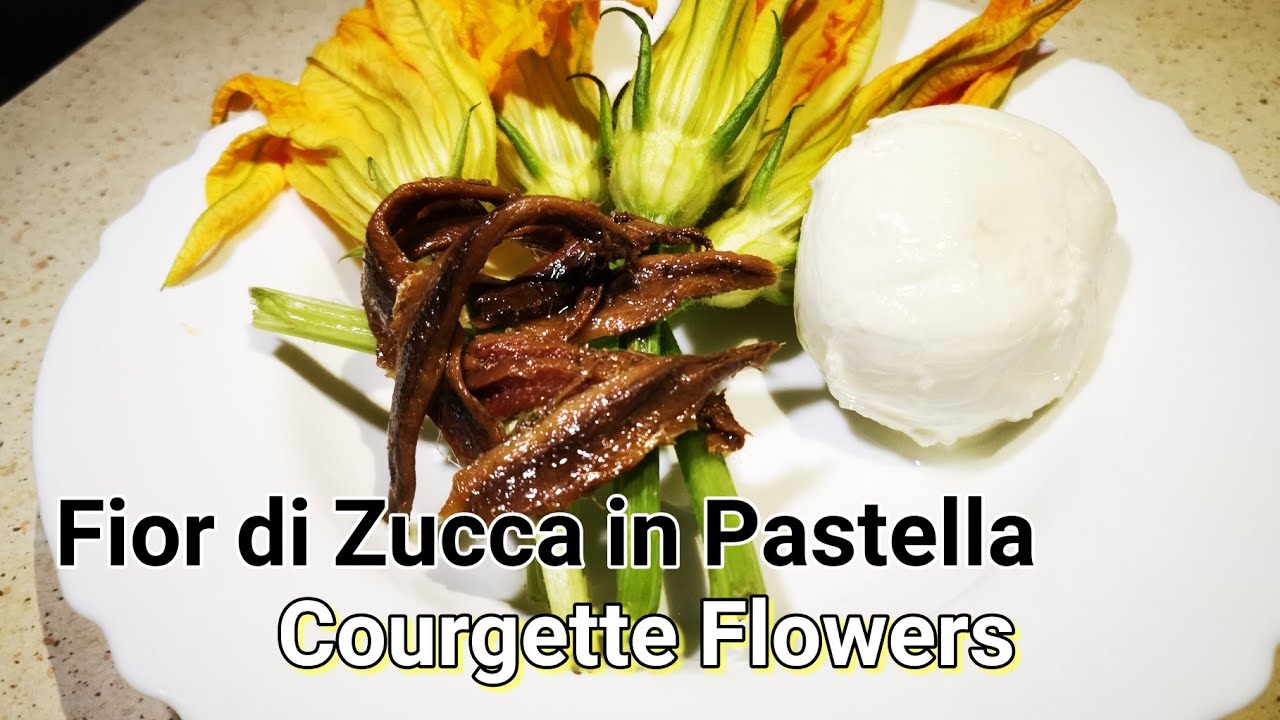 Courgette Flowers | Bulaklak ng Kalabasa | Fior di Zucca in Pastella